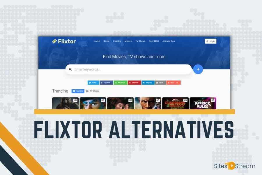 Flixtor Alternatives